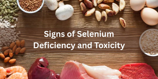 Selenium Deficiency and Toxicity